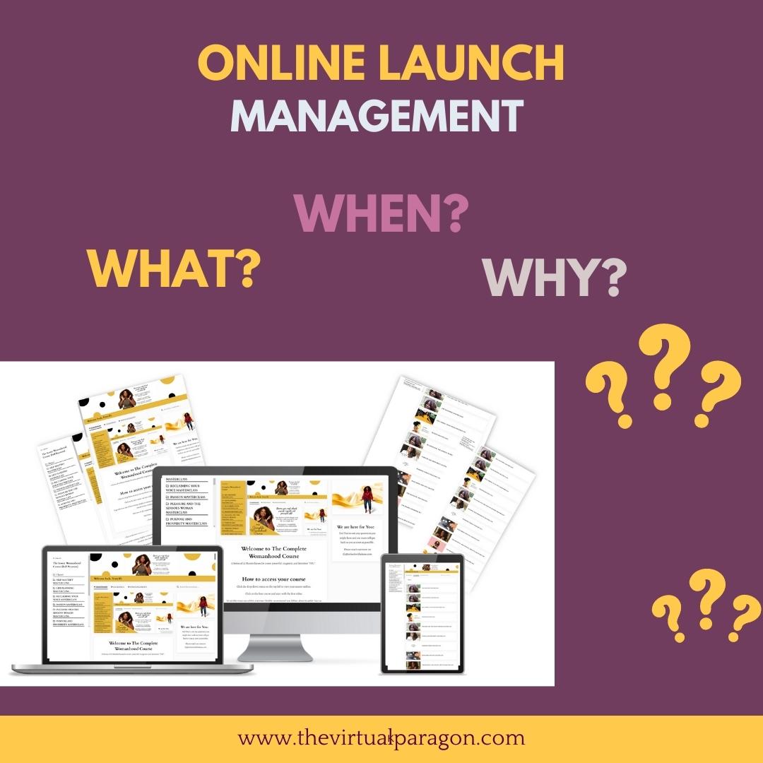 Online Launch Management – What? Why? When?